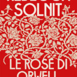 Fiori rosa sotto le bombe: Orwell